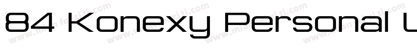 84 Konexy Personal Use字体转换